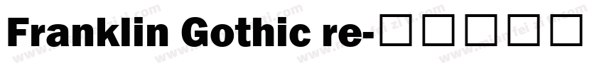 Franklin Gothic re字体转换